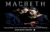TEACHER AND STUDENT EDUCATION PACK - Mark Bruce Company · 2019. 6. 8. · Themes Synopsis Tasks and Questions 3. INTRODUCTION p5 Movement in Mark Bruce’s Macbeth 4. THE CREATIVE