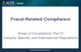 Fraud-Related Compliance...or Monetary Instrument for any transfer of $10,000 or ... Creates consistent international policy to protect personal data Applies to all companies using