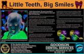 ADVERTISMENT Little Teeth, Big Smiles · Little Teeth, Big Smiles ADVERTISMENT Dr Tony Goodison B.D.Sc Melb. Dr David Trinh B.H.Sc(dent) M.Dent (Bend.) Dr Leighton Phu B.D.Sc (Hons)