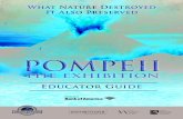 Educator Guide · 2017. 1. 12. · Elementary School Pompeii: Lost and Found by Mary Pope Osborne ISBN 0375828893 Gopher to the Rescue! A Volcano Recovery Story by Terry Catasús