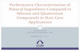 Performance Characterization of Natural …files.constantcontact.com/ca75b1e0701/b0f20a75-3512-49f2...Hair Care Study: Heat Protection Objective: Evaluate conditioners with and without
