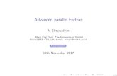 Advanced parallel Fortran - The Fortran coarrays course · 2017. 11. 13. · Fortran coarrays I Native Fortran means for SPMD (single program multiple data) parallel programming I
