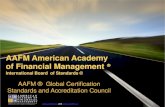 American Academy of Financial Managementaafm.us/AAFM-Brochure-2012.pdf · California - AAFM Master Financial Planner, Certified Wealth Manager Prof. (Dr.) Niranjan C. Bhat, Hon. Global
