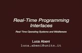 Real-Time Programming Interfacesdisi.unitn.it/~abeni/RTOS/rtapi.pdf · Real-Time Operating Systems and Middleware Real-Time Programming Interfaces • POSIX: Portable Operating System