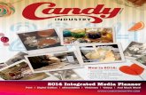 2o14 - Candy Industry | B2B for the global confectionery ...€¦ · Candy Industry is the highest circulated trade publication serving the confectionery industry. From a printed