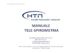 MANUALE SPIROMETRIA REV.00 [modalità compatibilità]€¦ · Tele-Spirometria Si accede in questo modo alla scheda sanitaria del paziente e al suo DIARIO CLINICO. Compare la lista