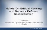 Hands-On Ethical Hacking and Network Defense · thermostats, appliance controls, and spacecraft • Corporate buildings – May have many embedded systems • Firewalls, switches,