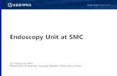 Endoscopy Unit at SMCendotoday.com/endotoday/SMCDE.pdf · 2018. 10. 18. · 6. Endoscopy Unit - Visiting SMCDE, ESD nursing 7. Description-exercise-yor.kshop Description Exercise