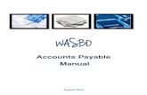 Accounts Payable Manual · 2019. 9. 13. · Industries, and many other sources. The WASBO Accounts Payable Manual should not be considered a step-by-step process and it should not