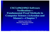 CSCI.6962/4962 Software VericationŠ Fundamental Proof ...define a2 := (a1 plus 2)} module M3 {open M2 define a3 := (a2 plus a1)} > M3.a3 Term: 4 CSCI.6962/4962 Software VericationŠFundamental