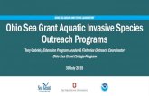 OHIO SEA GRANT AND STONE LABORATORY Ohio Sea Grant … · 2017. 2. 7. · OHIO SEA GRANT AND STONE LABORATORY Ohio Sea Grant Aquatic Invasive Species Outreach Programs Tory Gabriel,