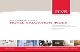 2012 UNITED STATES HOTEL VALUATION INDEX · Interest rates have been extraordinarily low and are expected to remain low through the remainder of 2012. Thereafter, interest rates are