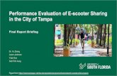 Performance Evaluation of E-scooter Sharing in the City of ......Trip purposes of e- scooter sharing. E-scooter sharing trip distribution. 9. In the e-scooter sharing survey, users