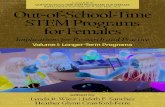Out-of-School-Time STEM Programs for Females: Implications for … · 2018. 11. 14. · OST STEM programs are typically designed for participants to explore STEM content and careers,