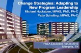 Change Strategies: Adapting to New Program Leadership2016forum.paeaonline.org/2013/wp-content/uploads/proceedings2013/1042.pdf1. B Burnes. Kurt Lewin and complexity theories: back