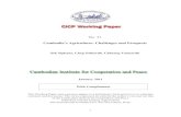 Cambodia’s Agriculture: Challenges and Prospects...An “Agriculture Sector Strategic Development Plan: 2006-2010” was prepared by the Ministry of Agriculture, Fisheries and Forestry