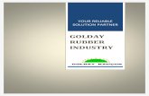 GOLDAY RUBBER INDUSTRY - Microsoft...Golday Rubber Industry manufactures high quality EPDM rubber seals for aluminum and PVC door-windows. Main feature of EPDM is its resistance against