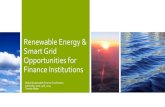 Renewable Energy & Smart Grid Opportunities for Finance ...PV portion / energy need 7% 7% Investment CAPEX 625,250 € 625,250 € Investment per kWp 2,085 €/kWp 2,085 €/kWp Savings