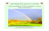 ROMILEY GOLF CLUB November/December 2015 …romileygolfclub.org/.../2015/12/news-nov-dec-2015.pdfROMILEY GOLF CLUB November/December 2015 Newsletter Another fantastic double rainbow