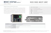 Environmentally Hardened Switches Catalog · 2018. 5. 10. · Environmentally Hardened UnManaged The BCD-RGD-402P-UMT is a high performance six port, industrial managed gigabit Ethernet