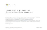 Planning a Power BI Enterprise Deployment · Planning a Power BI Enterprise Deployment Page 1 of 188 V2 as of: July 2018 Planning a Power BI Enterprise Deployment Whitepaper Summary: