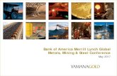 Bank of America Merrill Lynch Global Metals, Mining & Steel Conference · 2018. 1. 30. · Bank of America Merrill Lynch Global Metals, Mining & Steel Conference May 2017 . ... higher