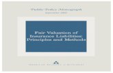 Fair Valuation of Insurance Liabilities: Principles and ... · Introduction This paper has been prepared by the Fair Value Task Force of the American Academy of Actuaries to dis-cuss