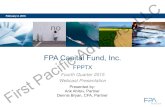 Pacific FPA Capital Fund, Inc.€¦ · February 2, 2016 Fourth Quarter 2015 . Webcast Presentation . Presented by: Arik Ahitov, Partner . Dennis Bryan, CFA, Partner . First . Pacific
