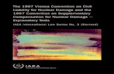 The 1997 Vienna Convention on Civil Liability for …IAEA NUCLEAR LIABILITY REGIME 1. The adoption in 1997 of the Protocol to Amend the Vienna Convention on Civil Liability for Nuclear