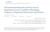 Decommissioning Oil and Gas Assets: Regulatory Issues ...media.straffordpub.com/products/decommissioning... · 8/6/2019  · Decommissioning of Onshore Oil and Gas Wells Strafford