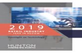 RETAIL INDUSTRY - Hunton Andrews Kurth LLP ... 2019 Retail Industry Year End Review 3 It has been another exciting year for the retail industry and Hunton Andrews Kurth LLP. Our retail