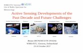 Active Sensing Developments of the Past Decade …...WMO/ITU Seminar Use of Radio Spectrum for Meteorology Active Sensing Developments of the Past Decade and Future Challenges Bryan