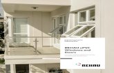REHAU uPVC Windows and Doors02 REHAU uPVCWindows and Doors Engineered to enhance your life You want your home to be a comfort-able, safe place for you and your family. Welcome to REHAU!