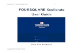 Foursquare Xcellerate - User Manualfoursquareportal.org/Foursquare Xcellerate - User Manual.pdf · 2014. 4. 25. · developer or the National Headquater of Foursquare Gospel Church.