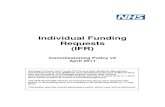 Individual Funding Requests (IFR) · Defining Exceptionality and An Individual Patient 16 5.1 Exceptionality 16 5.2 An Individual Patient 18 6. The Process for Managing Individual