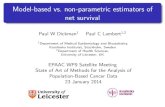 Model-based vs. non-parametric estimators of net survival · 2016. 6. 3. · Paul Dickman Model-based vs. non-parametric 23 January 2014 3. All methods require assumptions 1 Conditional