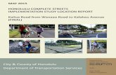 MAY 2015 HONOLULU COMPLETE STREETS IMPLEMENTATION …€¦ · Complete Streets is a transportation policy and design approach that aims to create a comprehensive, ... Vehicle Accident