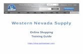 Western Nevada Supply · Microsoft PowerPoint - WebStore Training.pptx Author: skka Created Date: 8/23/2013 7:13:31 AM ...