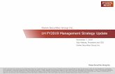 1H FY2019 Management Strategy Update...Ⅱ–Growth of Traditional Securities Business・・・・8 Ⅲ –Promotion of Hybrid Strategy・・・・18 Ⅳ –In Conclusion・・・・22