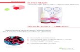 DIAGNOSTIC DES STAPHYLOCOCCUS AUREUS · 2020. 2. 17. · MICROBIOLOGIE ELITex Staph DIAGNOSTIC DES STAPHYLOCOCCUS AUREUS Kit complet (contrôle inclus) Lecture facile (latex rouge)