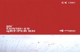 JD COVID-19 qRT-PCR qRT-PCR_Kit_Information.pdf · PDF file 2020. 6. 30. · Product Name JD COVID-19 qRT-PCR Kit Packaging Unit 96 tests/kit, box Target Gene N gene (SARS-CoV-2)