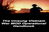 The Unsung Vietnam War MOD Operational Handbooksvn.armanam.eu/ftp/eggbeast/unsung/docs/Guides/OpHandbook...2 &P MISSION STATEMENT The Unsung Vietnam War MOD is working to recreate