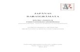 JAPĀNAS DABASGRĀMATAgengo.lv/projekta_maketi/projektsLV_v4.pdfpar augu [vai dzīvnieku] - gan kā augs darbojas cilvēka dzīvē, gan tā nosaukuma izpēte ar japāņu valodas īpaši