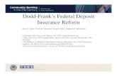 Dodd-Frank’s Federal Deposit Insurance Reform/media/files/... · 2017. 5. 16. · Dodd-Frank’s Federal Deposit Insurance Reform Kyle D. Allena, Travis R. Davidson b, Scott E.