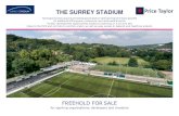 THE SURREY STADIUM · 2020. 4. 23. · • Potential for student accommodation and other development, subject to planning • Close to the M25, M23, A22, A23 and Gatwick and Heathrow