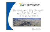 Queanbeyan City Council Contributions Plan (Googong) 2015€¦ · May 2015 Queanbeyan City Council Section 94 Plan (Googong) 2015 ... recognition of the substantial servicing costs