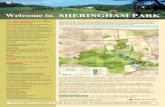 Welcome to SHERINGHAM...Welcome to SHERINGHAM PARK This property was purchased by The National Trust in 1986 and is the nest work of the landscape ﬁ designer Humphry Repton, who