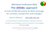 The iSTEM+ approach...Adrian Oldknow adrian@ccite.org 3rd April 2016 Through gSTEM lessons we seek to inspire, engage and enthuse learners iSTEM+ is all embracing as a cross-curricular