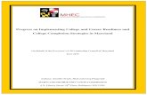 Progress on Implementing College and Career Readiness and … · 2016. 12. 14. · Progress on Implementing College and Career Readiness and College Completion Strategies in Maryland