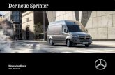 Mercedes-Benz Personenwagen - Der neue Sprinter...Damit setzt der Sprinter dank Innovationskraft und mehr als 20-jähriger Erfahrung erneut einen Meilenstein als zukunftsweisende,